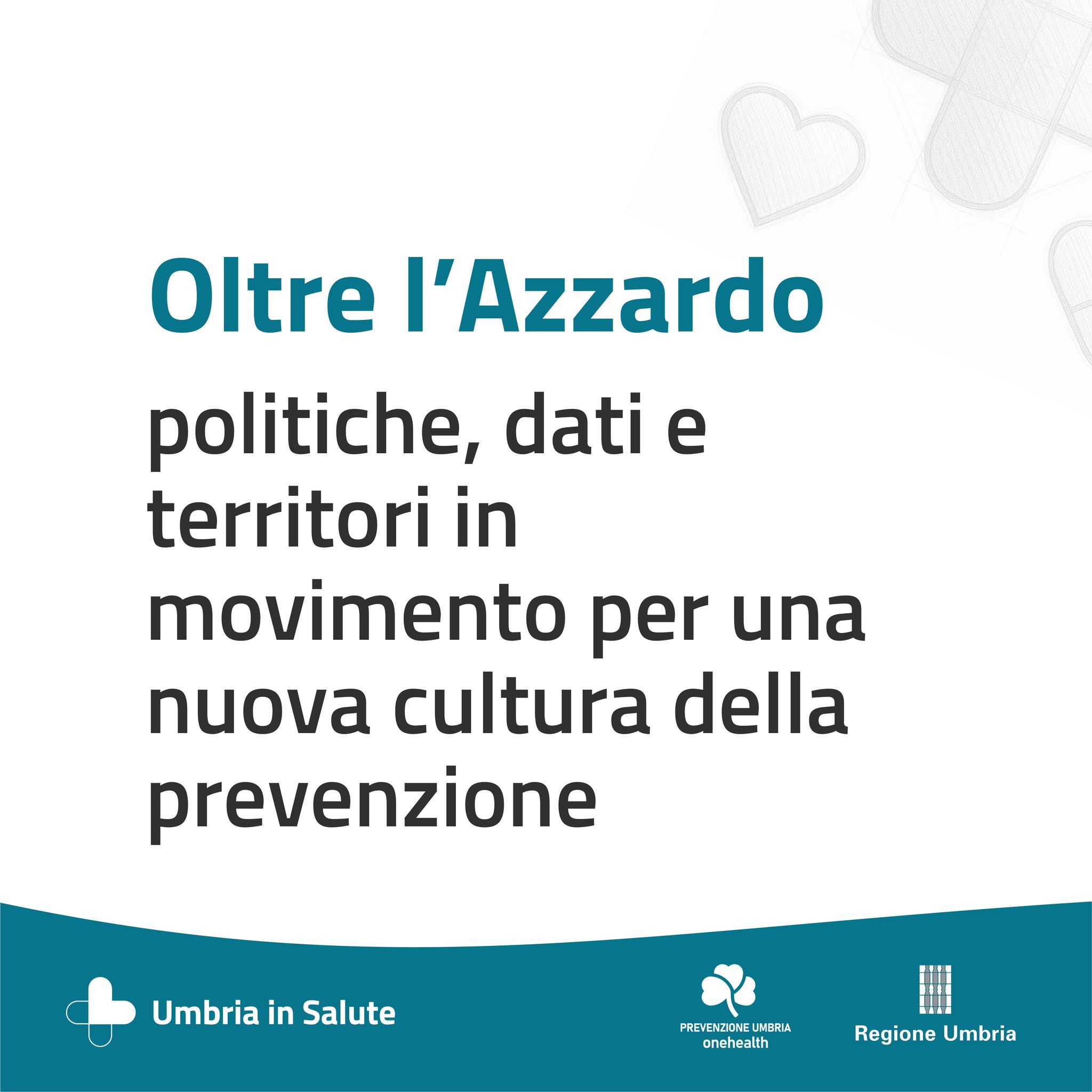Locandina convegno Oltre l'azzardo: poliche, dati e territori in movimento per una nuova cultura della prevenzione 1186